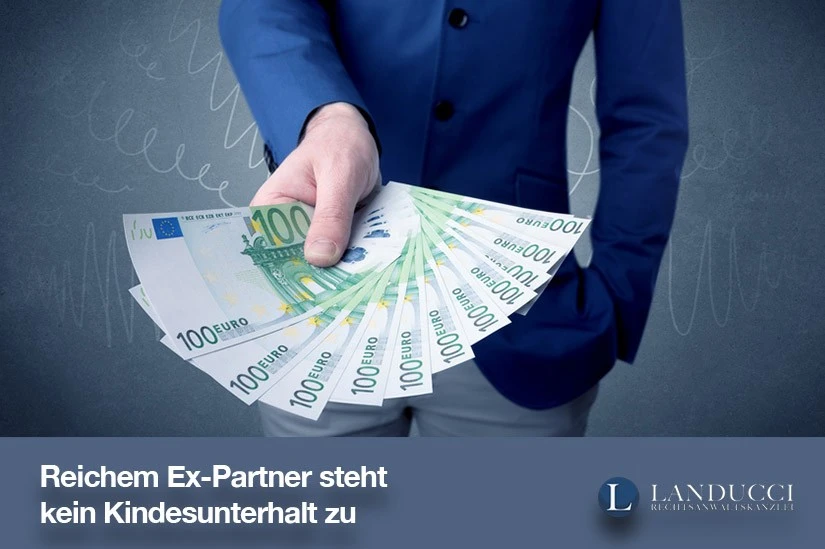 Reichem Ex-Partner steht kein Kindesunterhalt zu