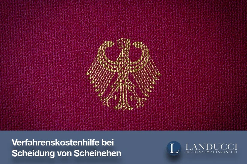 Verfahrenskostenhilfe bei Scheidung von Scheinehen TW Verfahrenskostenhilfe bei Scheidung von Scheinehen
