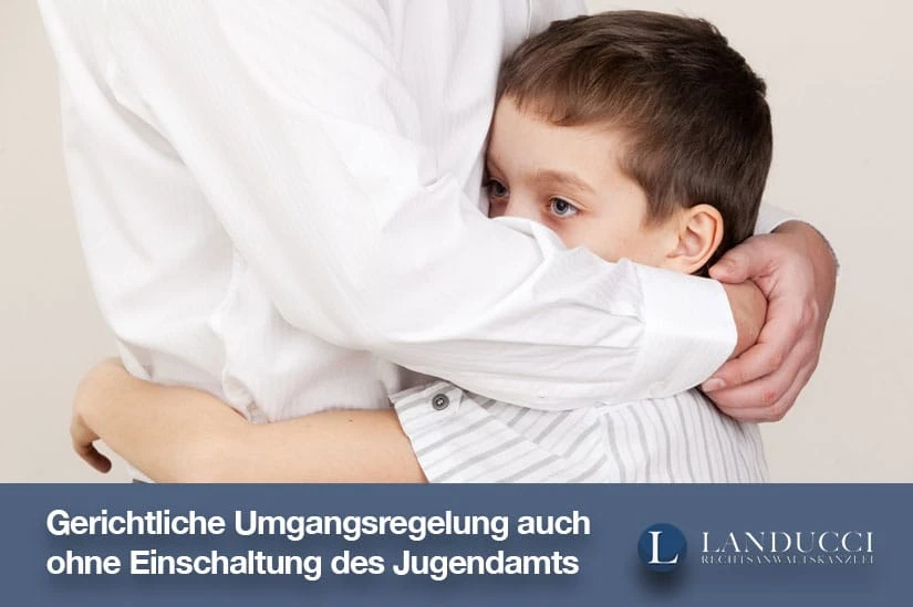 Gerichtliche Kindesumgangsregelung auch ohne vorherige Einschaltung des Jugendamts